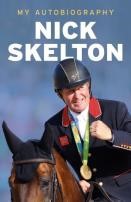 Nick Skelton, Olympic showjumping gold medallist, to publish his memoirs with Weidenfeld & Nicolson in October 2017
